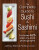 The Complete Guide to Sushi and Sashimi - Jeffrey Elliot,Robby Cook
