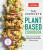 The Complete Plant-Based Cookbook - America's Test Kitchen Kids