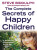 The Complete Secrets of Happy Children - Steve Biddulph,Shaaron Biddulph