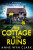 The Cottage in the Ruins - Anne Wyn Clark
