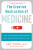 The Creative Destruction of Medicine (Revised and Expanded Edition) - Eric Topol