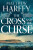 The Cross and the Curse - Matthew Harffy