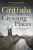 Crossing Places - Elly Griffiths