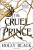 The Cruel Prince - Holly Black