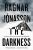 The Darkness : Hidden Iceland Series, Book One - Ragnar Jónasson