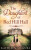 The Daughters Of Red Hill Hall - Kathleen McGurl