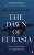 The Dawn of Eurasia - Bruno Macaes