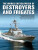The Destroyers and Frigates, World Encyclopedia of - Bernard Ireland