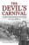 The Devil's Carnival - John Mason Sneddon