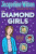 The Diamond Girls - Jacqueline Wilsonová
