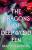 The Dragons of Deepwood Fen - Bradley Beaulieu