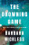 The Drowning Game - Barbara Nickless