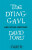 The Dying Gaul and Other Writings - David Jones