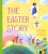 The Easter Story - Brooke Davisová
