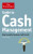 The Economist Guide to Cash Management - John Tennent