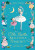 The Ella Bella Ballerina Treasury - Mayhew James
