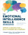 The Emotional Intelligence Skills Workbook - Matthew McKay,Stephanie Catella
