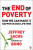 The End of Poverty - Jeffrey Sachs