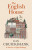 The English House - Dan Cruickshank