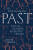 The Ever–Changing Past – Why All History Is Revisionist History - James M. Banner
