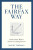 The Fairfax Way - Thomas David