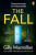 The Fall - Gilly Macmillan