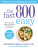 The Fast 800 Easy - Dr Clare Bailey Mosley,Justine Pattison