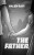 The Father - Haleh Rafi