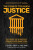 The Fear of Too Much Justice - James Kwak,Stephen B. Bright