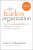 The Fearless Organization: Creating Psychological Safety in the Workplace for Learning, Innovation, and Growth - Amy C. Edmondson