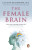 The Female Brain - Louann Brizendine