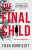 The Final Child - Fran Dorricott