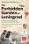 The Forbidden Garden of Leningrad - Simon Parkin