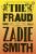 The Fraud - Zadie Smithová