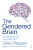 The Gendered Brain - Gina Rippon
