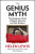 The Genius Myth - Helen Lewis