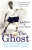 The Ghost - Julie Welch,Rob White