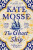 The Ghost Ship - Kate Mosse