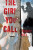 The Girl You Call - Tanguy Viel