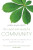 The Good and Beautiful Community - James Bryan Smith