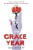 The Grace Year - Kim Liggett