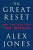 The Great Reset - Jones Alex