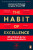 The Habit of Excellence - Lt Col Langley Sharp
