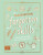 The Handbook of Forgotten Skills - Elaine Batiste,Natalie Crowley
