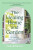 The Healing Home and Garden - Paula Robinson