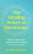 The Healing Power of Hormones - Dr Emilia Vuorisalmi