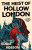 The Heist of Hollow London - Eddie Robson