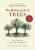 The Hidden Life of Trees - Peter Wohlleben