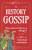 The History Gossip - Katie Kennedy