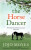 The Horse Dancer - Jojo Moyes